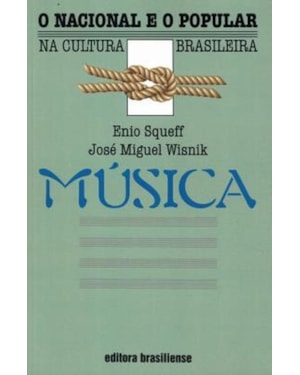 MUSICA - O NACIONAL E O POPULAR - 2