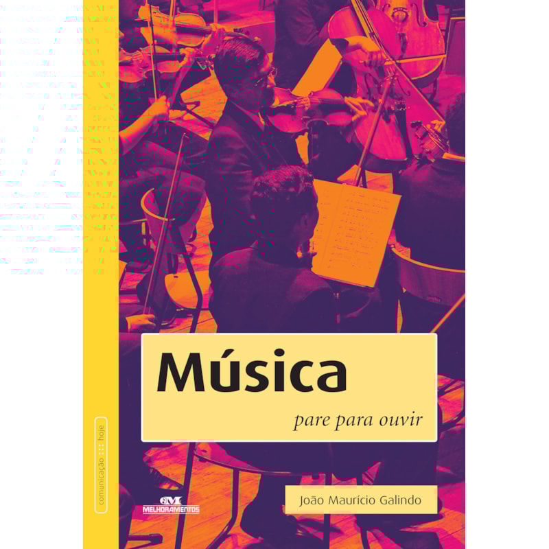 MÚSICA: PARE PARA OUVIR
