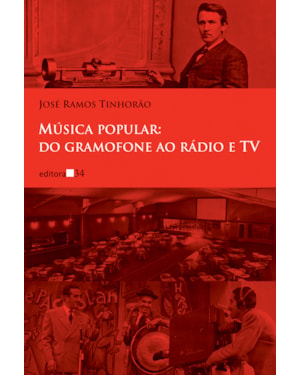 Música popular: do gramofone ao rádio e TV