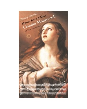 MÚSICA SERVA D´ALMA: CLAUDIO MONTEVERDI: AD VOCE UMANISSIMA