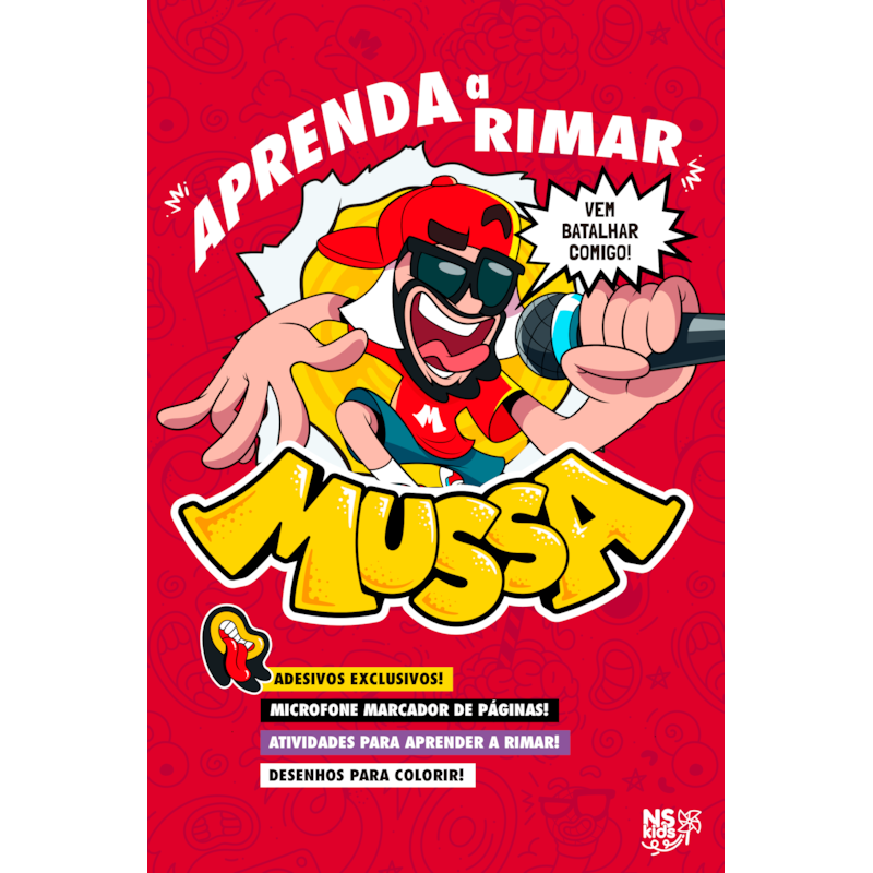 MUSSA: APRENDA A RIMAR: ACOMPANHA BRINDES: CARTELA DE ADESIVOS E MICROFONE MARCADOR DE PÁGINAS