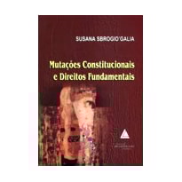 MUTAÇÕES CONSTITUCIONAIS E DIREITOS FUNDAMENTAIS