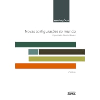 MUTAÇÕES - NOVAS CONFIGURAÇÕES DO MUNDO