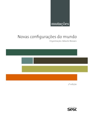 MUTAÇÕES - NOVAS CONFIGURAÇÕES DO MUNDO
