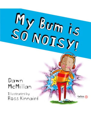 MY BUM IS SO NOISY!