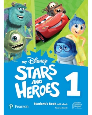 MY DISNEY STARS & HEROES - LEVEL 1 - STUDENTS BOOK WITH EBOOK AND RESOURCES