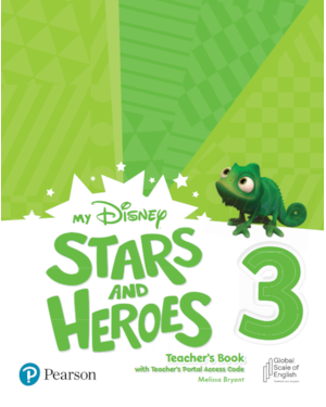 MY DISNEY STARS & HEROES LEVEL 3 TEACHERS BOOK WITH TEACHERS PORTAL ACCESS CODE