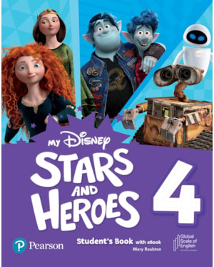 MY DISNEY STARS & HEROES LEVEL 4 STUDENTS BOOK WITH EBOOK AND RESOURCES + BENCHMARK