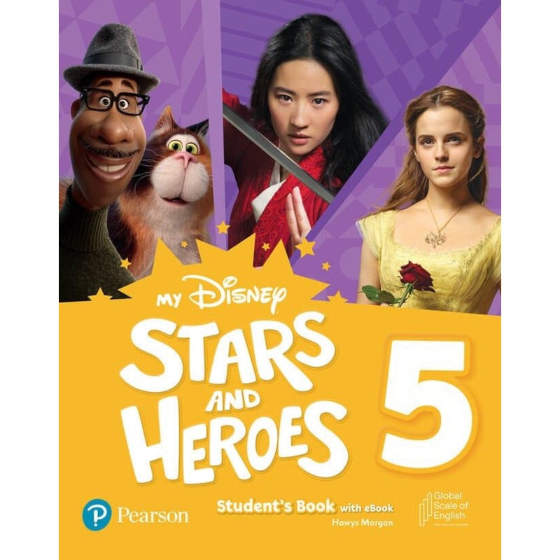 MY DISNEY STARS & HEROES - LEVEL 5 - STUDENTS BOOK WITH EBOOK AND RESOURCES
