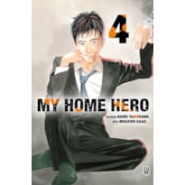 MY HOME HERO VOL. 04