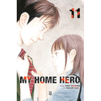 MY HOME HERO VOL. 11: EDIÇÃO BRASILEIRA
