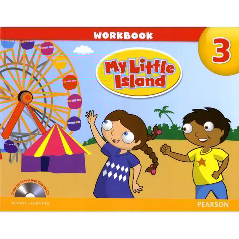 MY LITTLE ISLAND 3 WORKBOOK WITH SONGS & CHANTS AUDIO CD