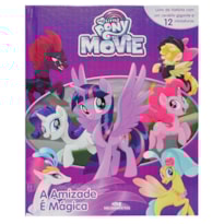 MY LITTLE PONY - A AMIZADE É MÁGICA
