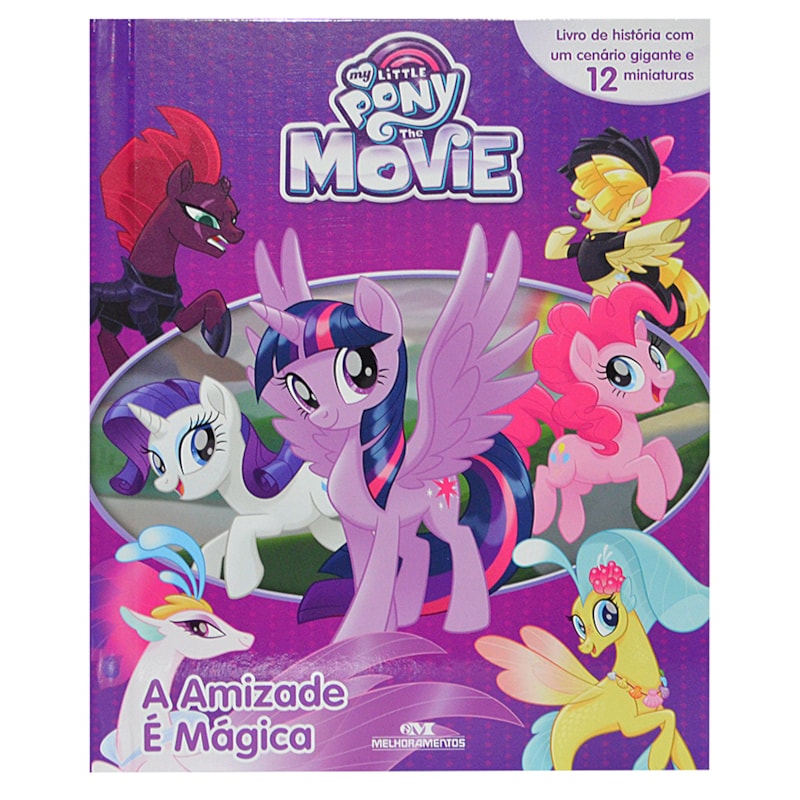 MY LITTLE PONY - A AMIZADE É MÁGICA