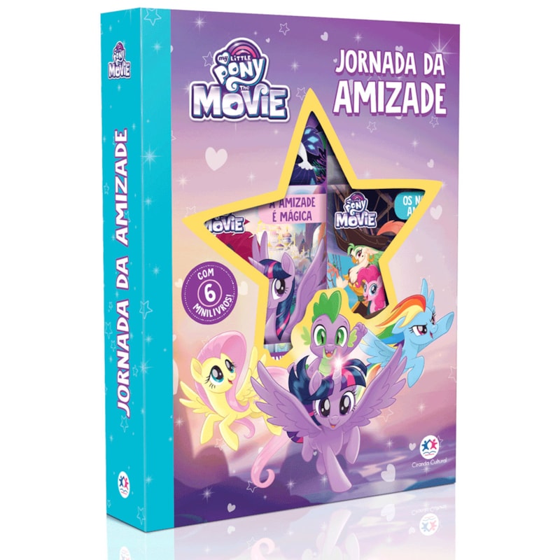 MY LITTLE PONY MOVIE - JORNADA DA AMIZADE: COM 6 MINILIVROS!
