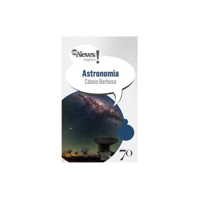 MyNews Explica - Astronomia