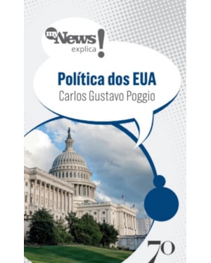 MyNews Explica - Política dos EUA