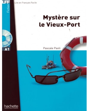 MYSTERE SUR LE VIEUX-PORT + CD AUDIO - LFF A1