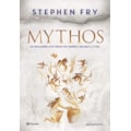 MYTHOS: AS MELHORES HISTÓRIAS DE HERÓIS, DEUSES...