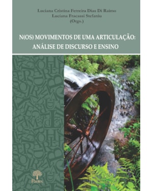 N(OS) MOVIMENTOS DE UMA ARTICULAÇÃO - ANÁLISE DE DISCURSO E ENSINO