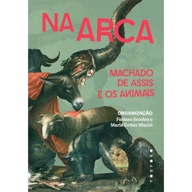 NA ARCA: MACHADO DE ASSIS E OS ANIMAIS