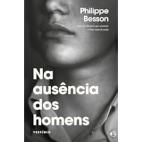 NA AUSÊNCIA DOS HOMENS