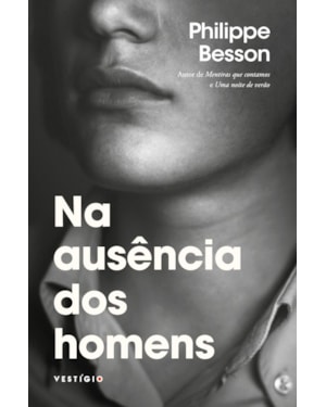 NA AUSÊNCIA DOS HOMENS