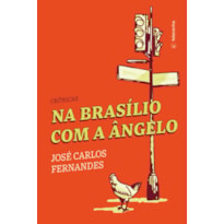 Na Brasílio com a Ângelo