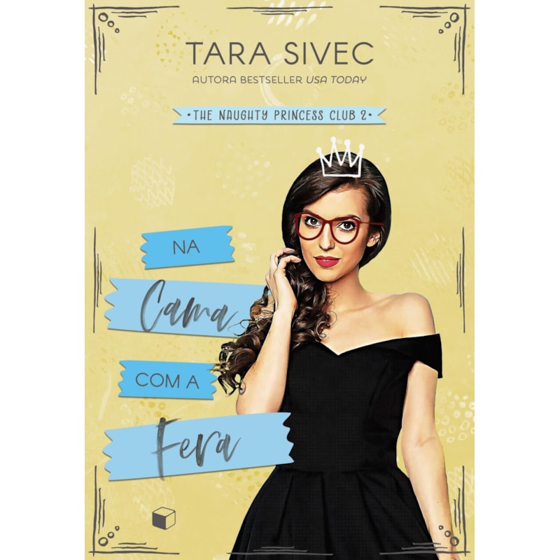 NA CAMA COM A FERA (THE NAUGHTY PRINCESS CLUB LIVRO 2)