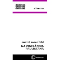 NA CINELÂNDIA PAULISTANA