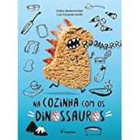NA COZINHA COM OS DINOSSAUROS