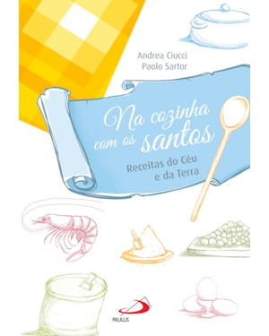 NA COZINHA COM OS SANTOS