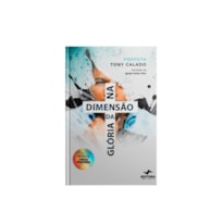 NA DIMENSÃO DA GLÓRIA