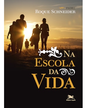 NA ESCOLA DA VIDA