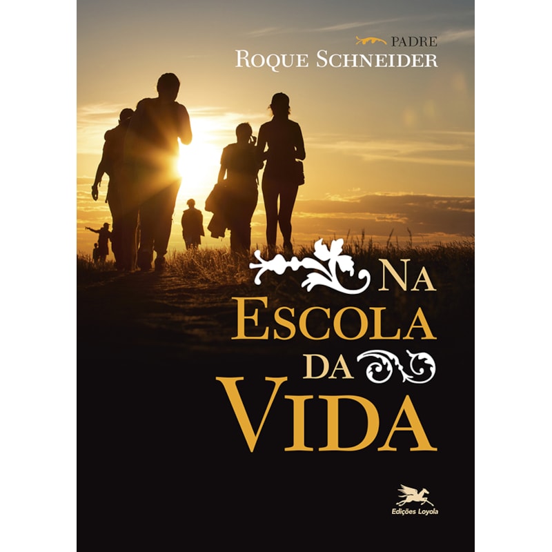 NA ESCOLA DA VIDA