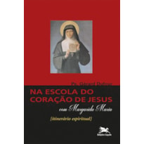 NA ESCOLA DO CORAÇÃO DE JESUS COM SANTA MARGARIDA MARIA