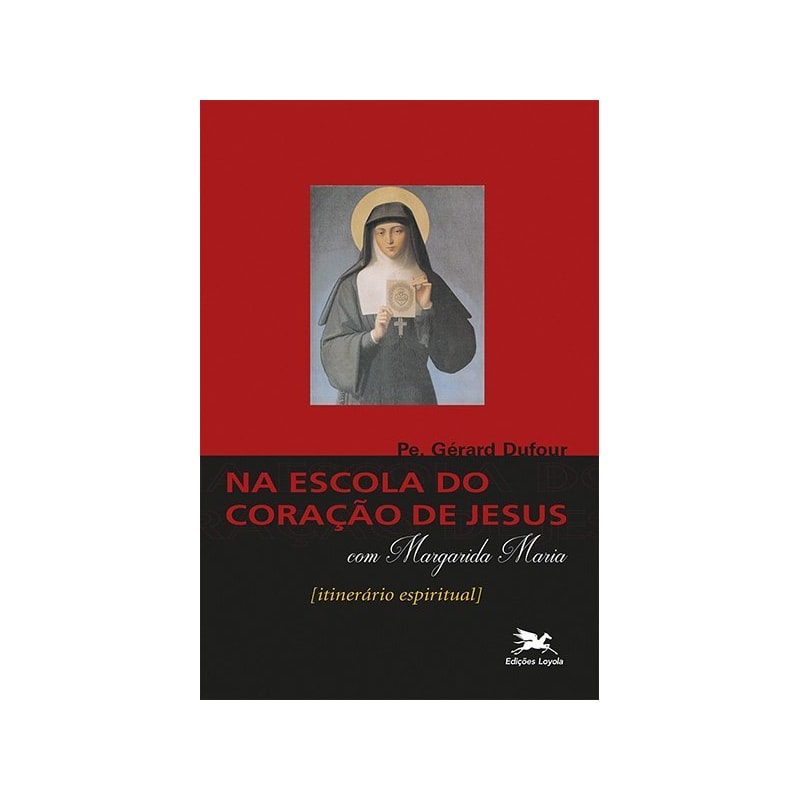 NA ESCOLA DO CORAÇÃO DE JESUS COM SANTA MARGARIDA MARIA *