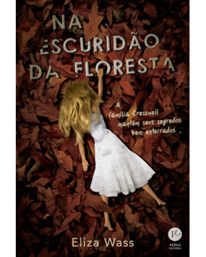 NA ESCURIDÃO DA FLORESTA