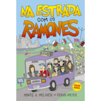 NA ESTRADA COM OS RAMONES: EDIÇÃO ESPECIAL