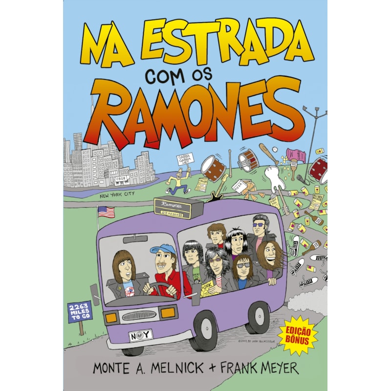 NA ESTRADA COM OS RAMONES: EDIÇÃO ESPECIAL