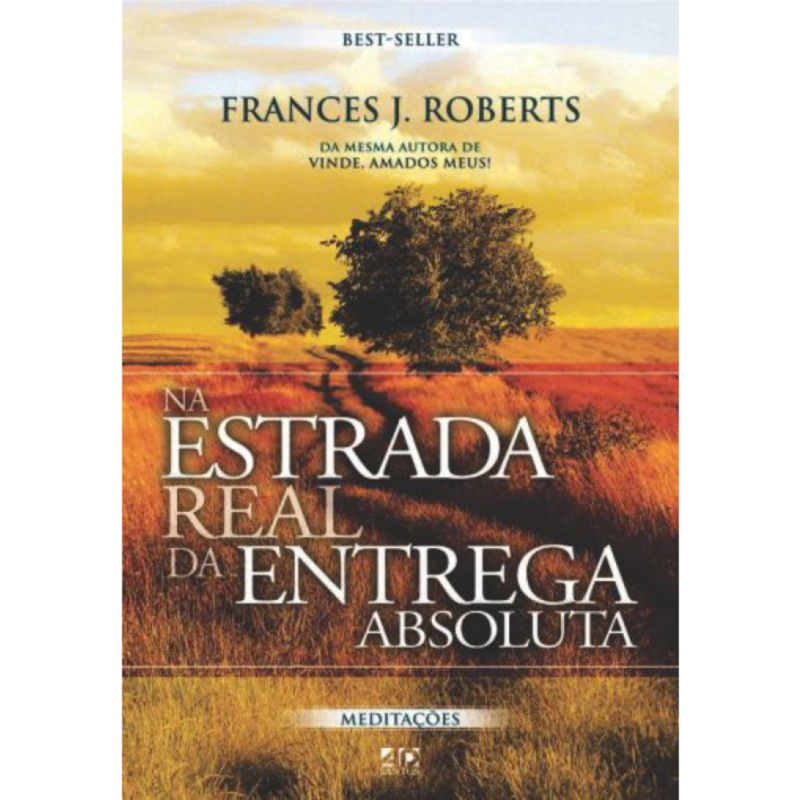 NA ESTRADA REAL DA ENTREGA ABSOLUTA: BEST-SELLER