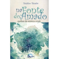 NA FONTE DO AMADO