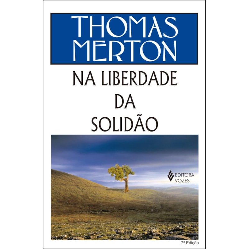 NA LIBERDADE DA SOLIDÃO
