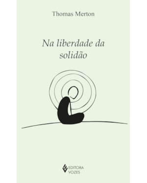 NA LIBERDADE DA SOLIDÃO