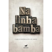 NA LINHA BAMBA