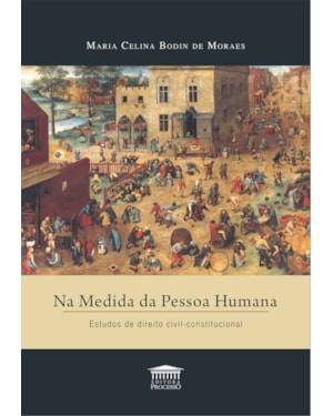 NA MEDIDA DA PESSOA HUMANA
