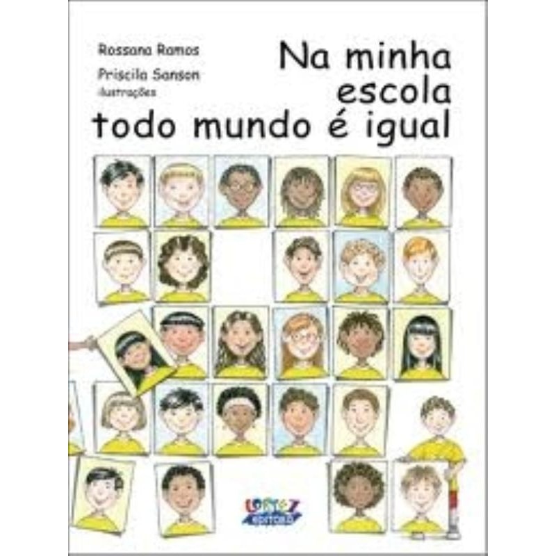 NA MINHA ESCOLA TODO MUNDO É IGUAL