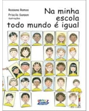 NA MINHA ESCOLA TODO MUNDO É IGUAL