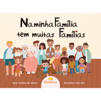 Na minha família tem muitas famílias