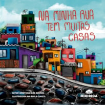 Na minha rua tem muitas casas